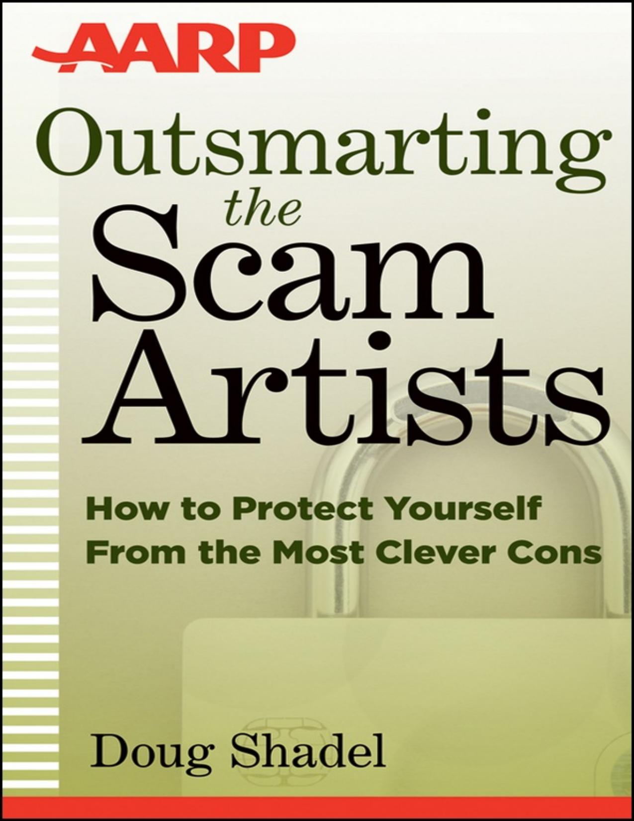 Doug Shadel - Outsmarting the Scam Artists by Doug Shadel