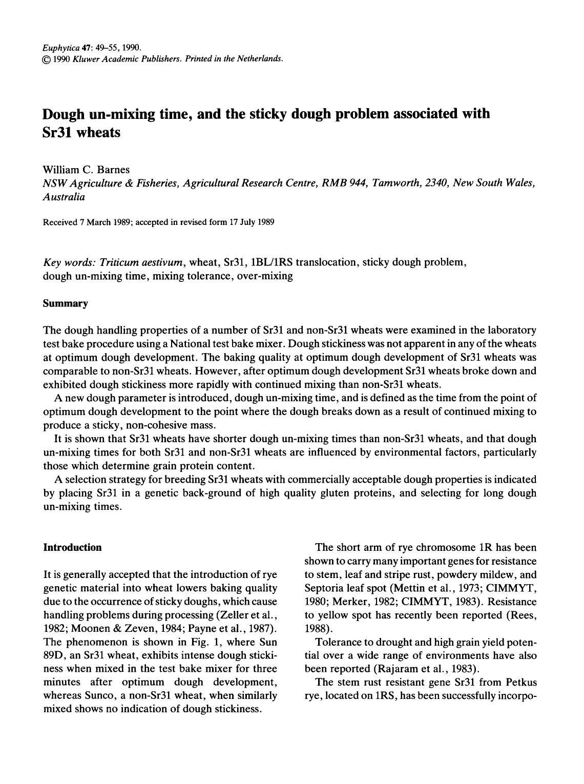 Dough un-mixing time, and the sticky dough problem associated with Sr31 wheats by Unknown