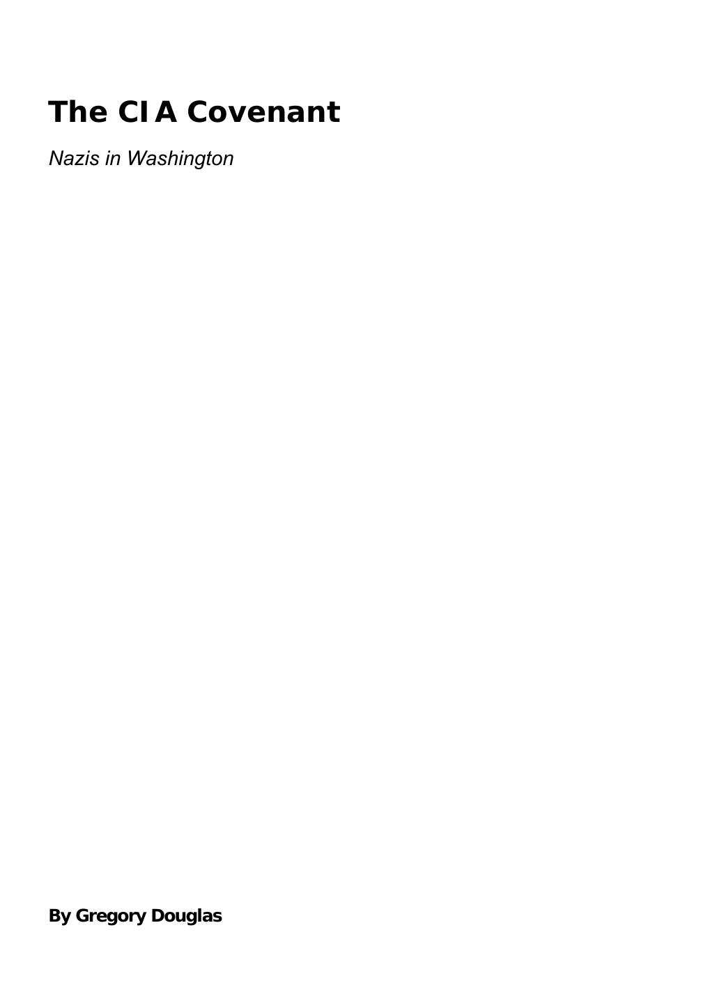 Douglas - The CIA Covenant by Nazis in Washington (Muller journals) (1999)