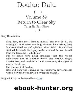Douluo Dalu - Volume 39 - Return to Clear Sky by Tang Jia San Shao