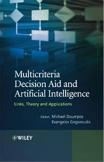 Doumpos M. Multicriteria Decision Aid and Artificial Intelligence...2013 by 4<8=8AB@0B>@