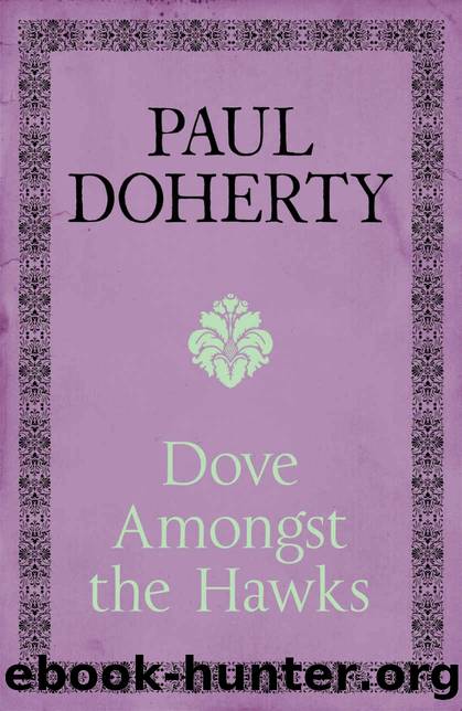 Dove Amongst the Hawks by Paul Doherty