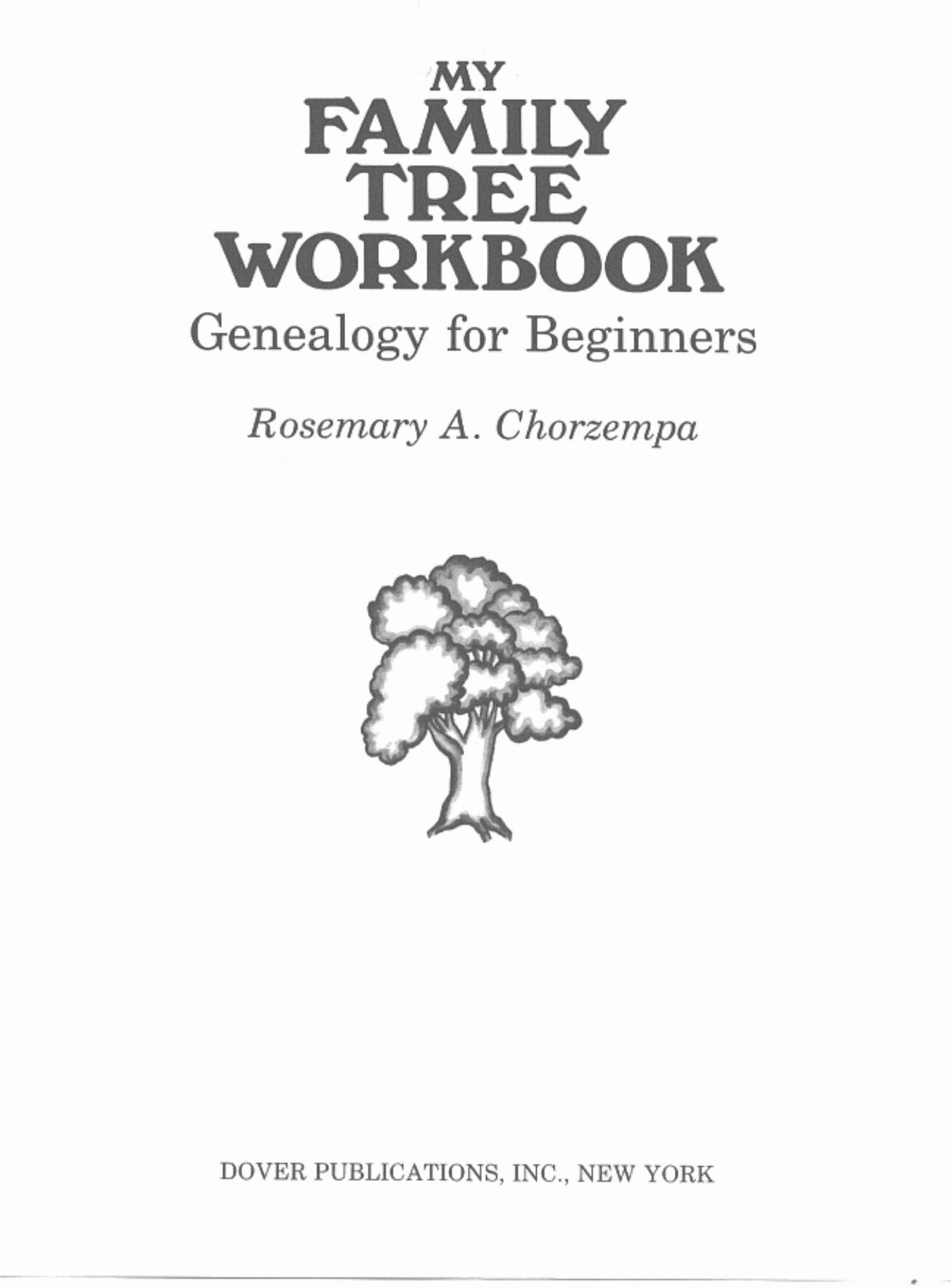 Dover My Family Tree Workbook by Genealogy For Beginners