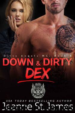 Down & Dirty_Dex by Jeanne St. James