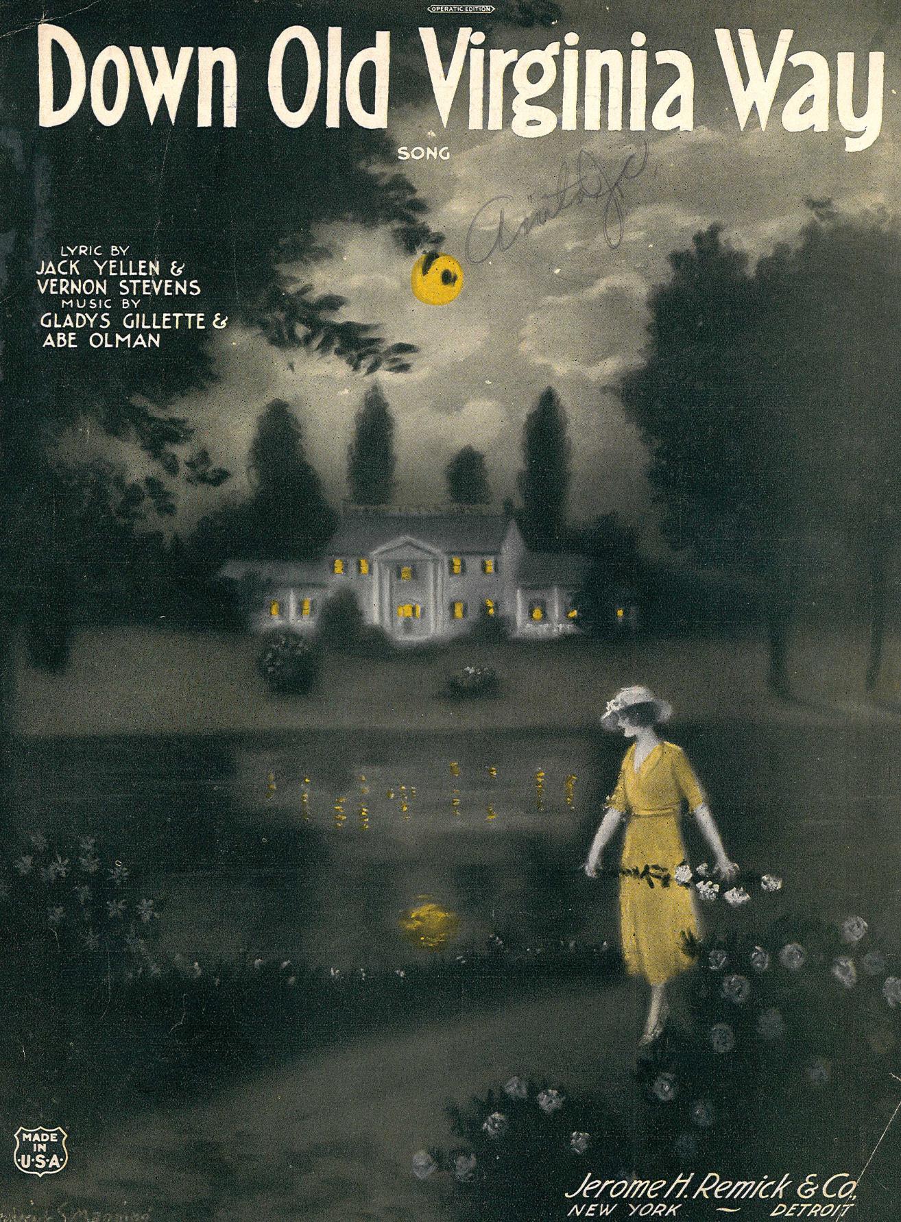 Down Old Virginia Way by Lyrics By Hack Yellen & Vernon Stevens Music By Gladys Gillette & Abe Olman