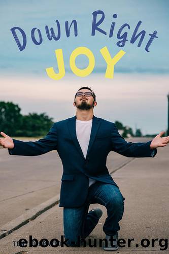 Down Right Joy: Joyful stories of raising a child with special needs. by Tony D'Orazio