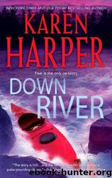 Down River by Karen Harper