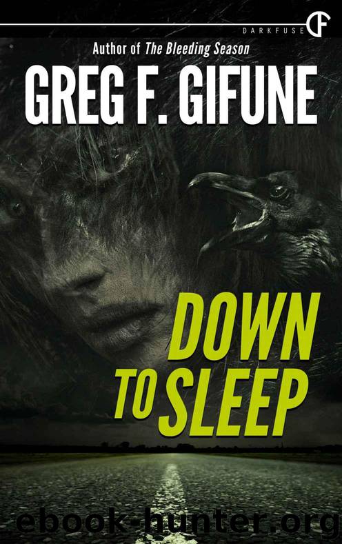 Down To Sleep by Gifune Greg F