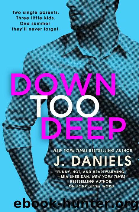 Down Too Deep by J. Daniels