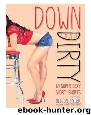 Down and Dirty by Alison Tyler