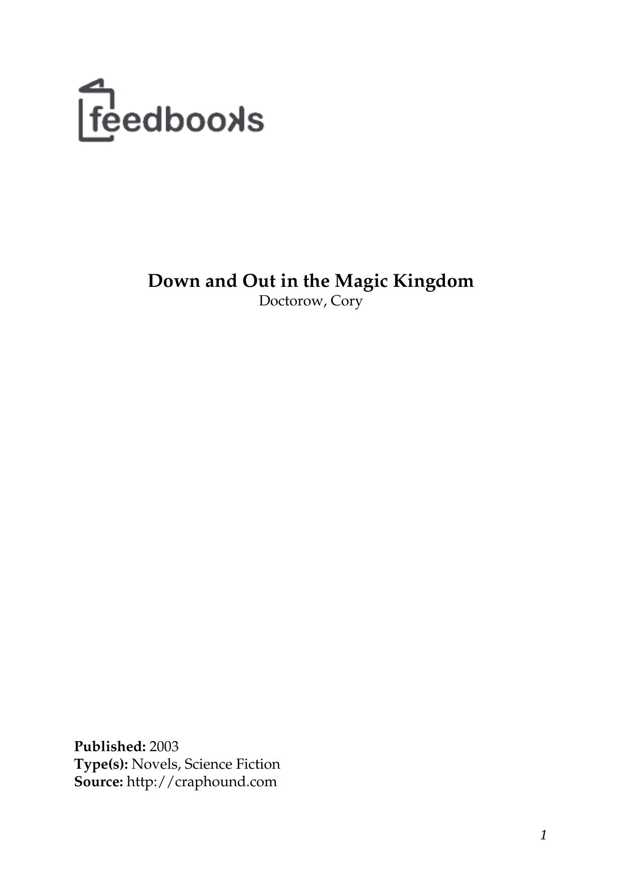Down and Out in the Magic Kingdom by Cory Doctorow