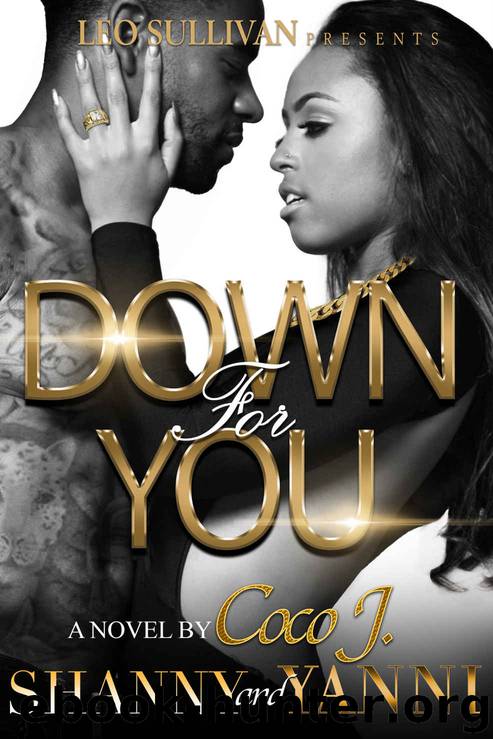 Down for You by Coco J & Yanni & Shanny