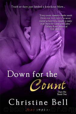 Down for the Count (Dare Me 1) by Christine Bell