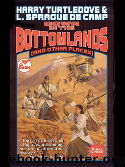 Down in The Bottomlands by Harry Turtledove & L. Sprague de Camp