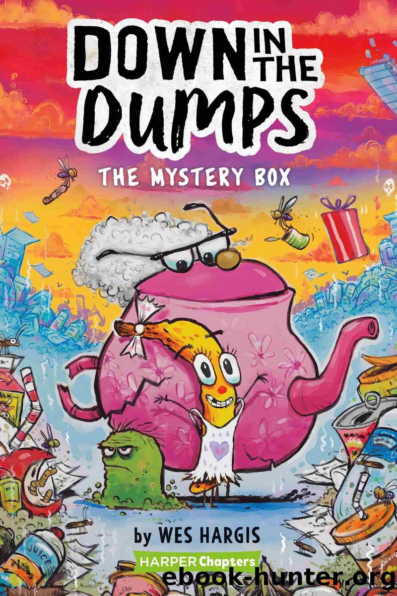 Down in the Dumps #1 by Wes Hargis