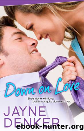 Down on Love by Jayne Denker