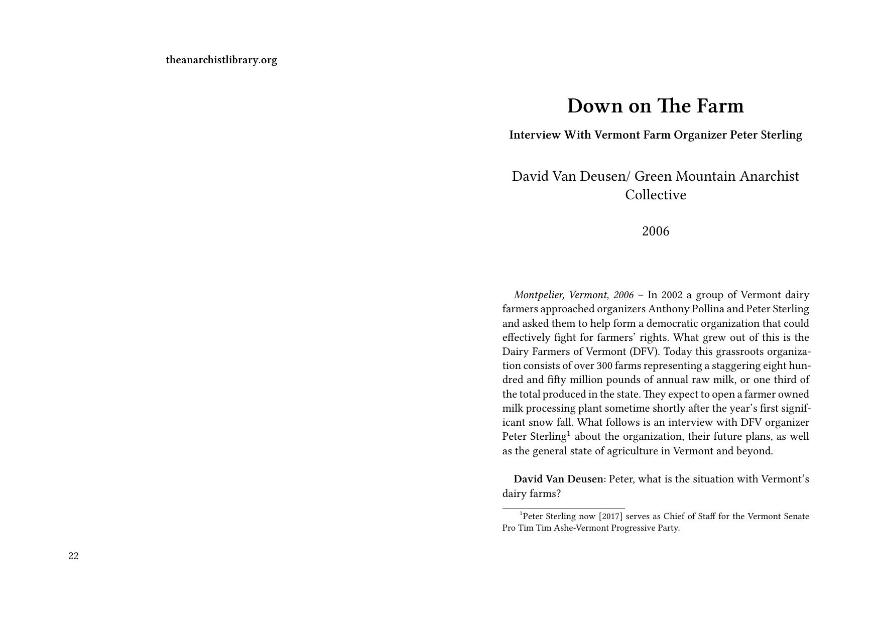 Down on The Farm: Interview With Vermont Farm Organizer Peter Sterling by David Van Deusen; David Van Deusen; Green Mountain Anarchist Collective