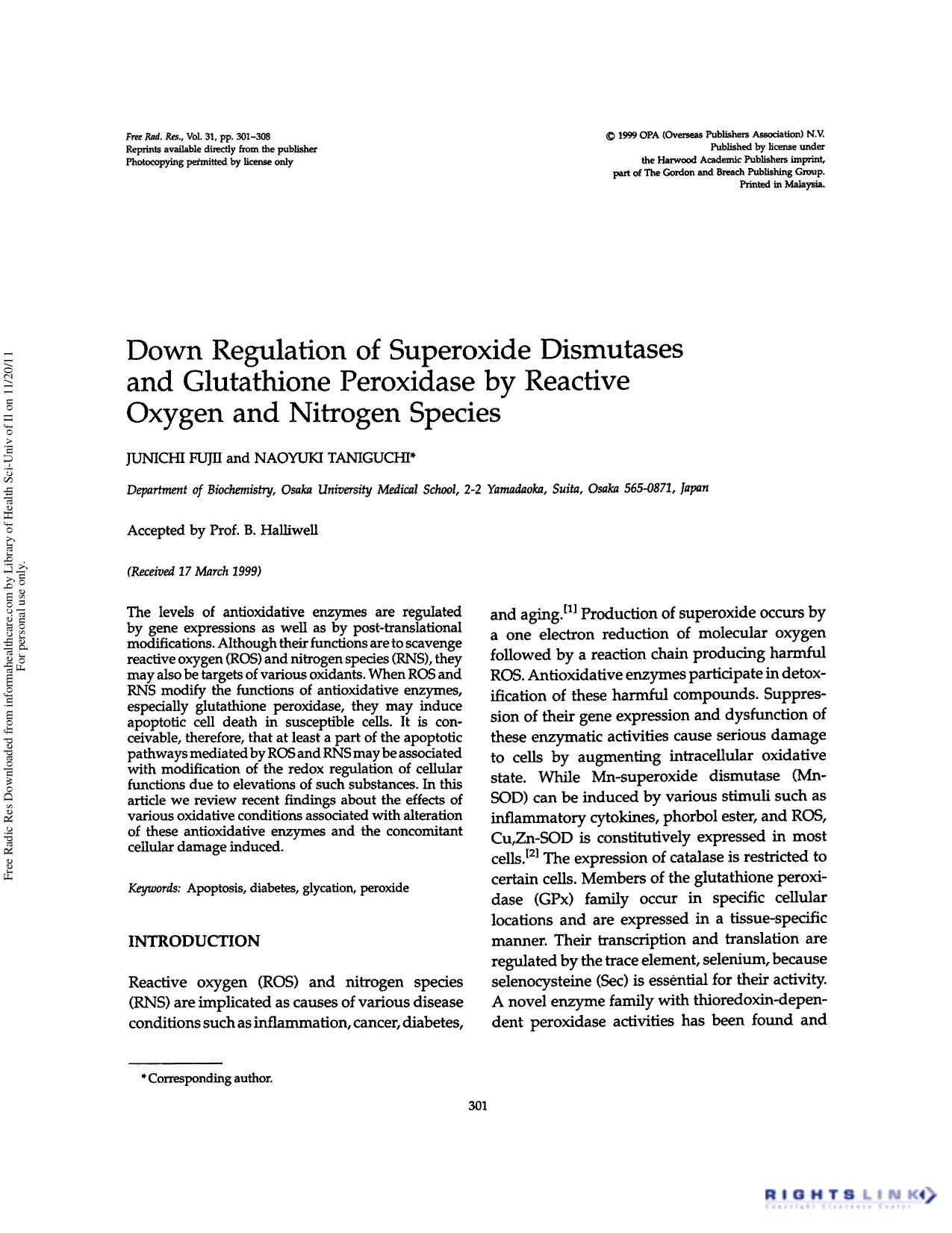 Down regulation of superoxide dismutases and glutathione peroxidase by reactive oxygen and nitrogen species by Junichi Fujii & Naoyuki Taniguchi