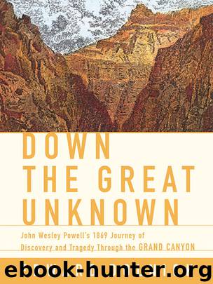 Down the Great Unknown by Edward Dolnick