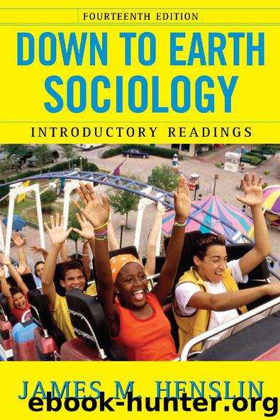 Down to Earth Sociology by James M. Henslin