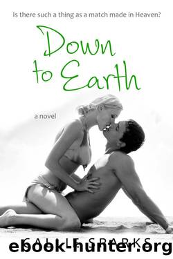 Down to Earth by Callie Sparks