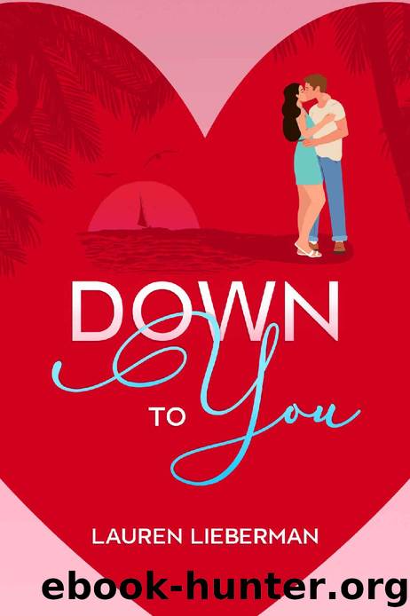 Down to You by Lauren Lieberman
