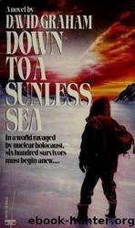 Down to a Sunless Sea by David Graham