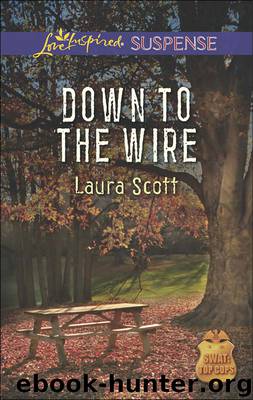 Down to the Wire by Laura Scott