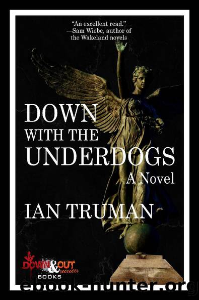 Down with the Underdogs by Ian Truman