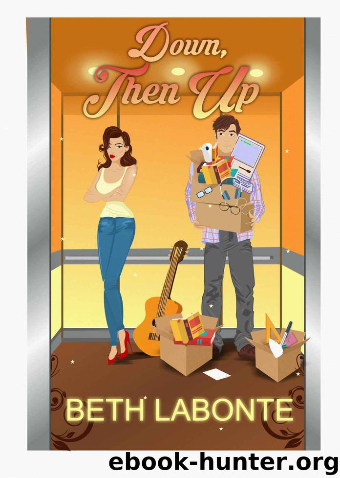 Down, Then Up: A Novella by Labonte Beth