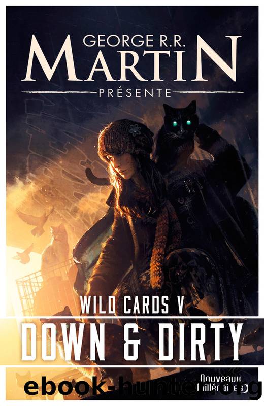 Downand Dirty by George R.R. Martin - Wild Cards - 5
