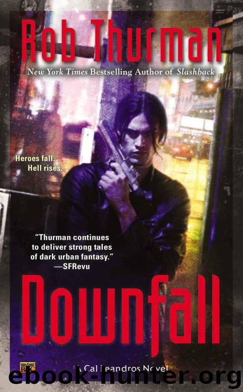 Downfall by Rob Thurman