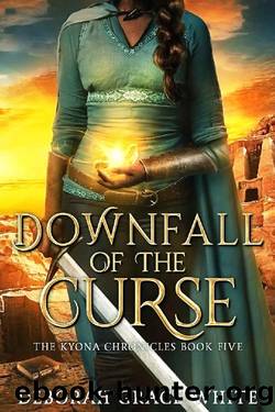 Downfall of the Curse by Deborah Grace White