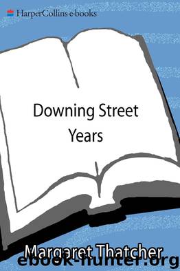Downing Street Years by Margaret Thatcher
