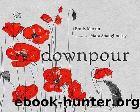 Downpour by Emily Martin