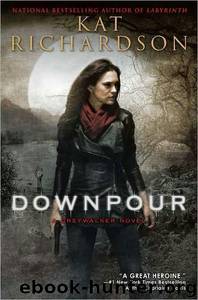 Downpour by Kat Richardson