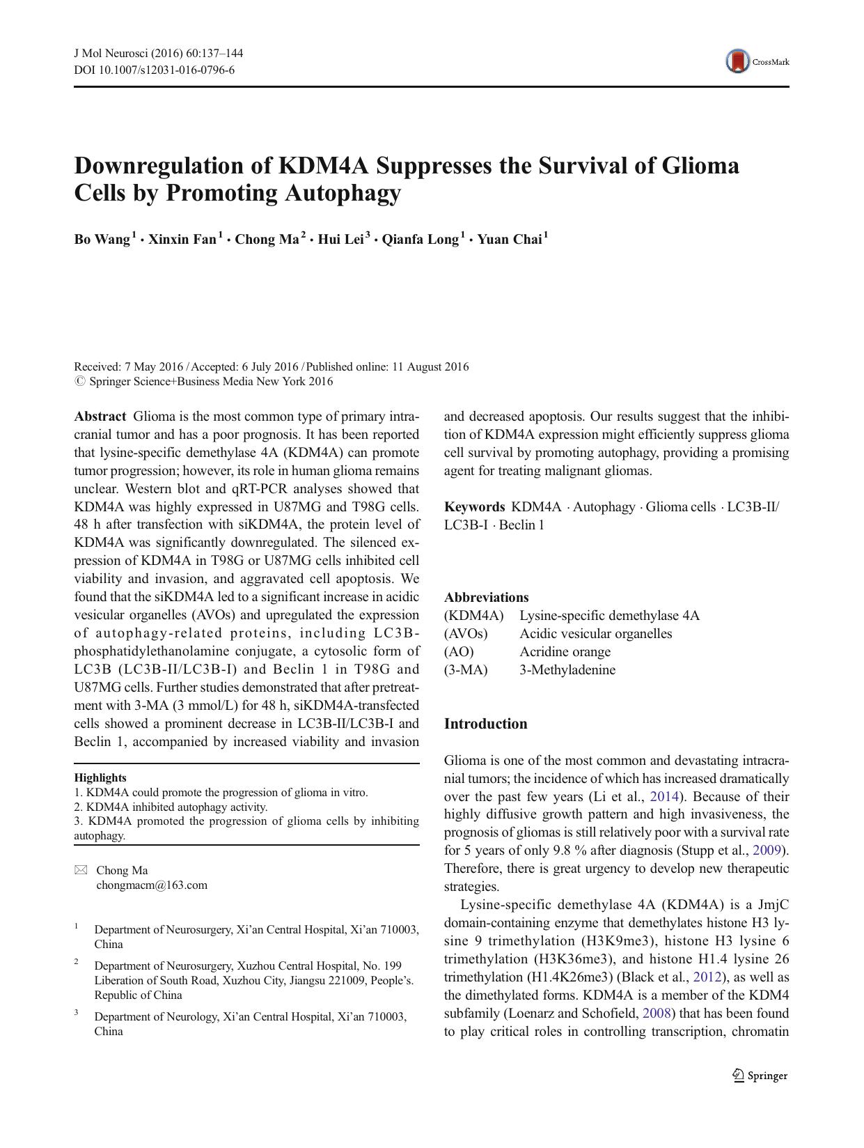 Downregulation of KDM4A Suppresses the Survival of Glioma Cells by Promoting Autophagy by Bo Wang & Xinxin Fan & Chong Ma & Hui Lei & Qianfa Long & Yuan Chai