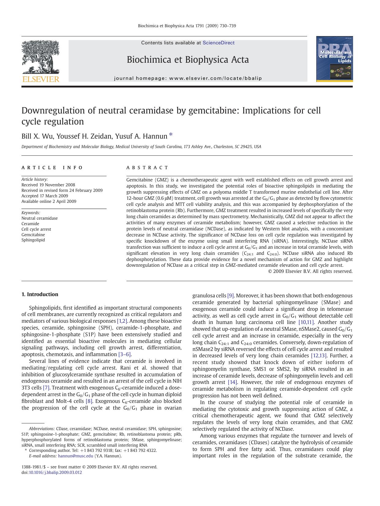 Downregulation of neutral ceramidase by gemcitabine: Implications for cell cycle regulation by Bill X. Wu; Youssef H. Zeidan; Yusuf A. Hannun