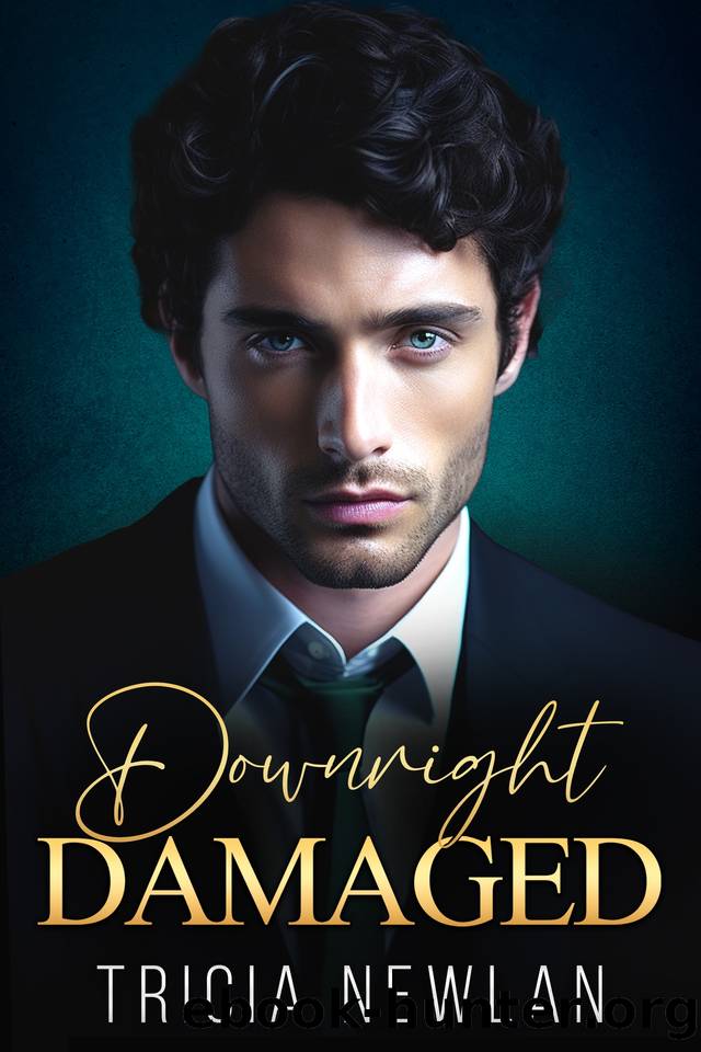 Downright Damaged: Enemies to Lovers Billionaire Small Town Romance by Tricia Newlan