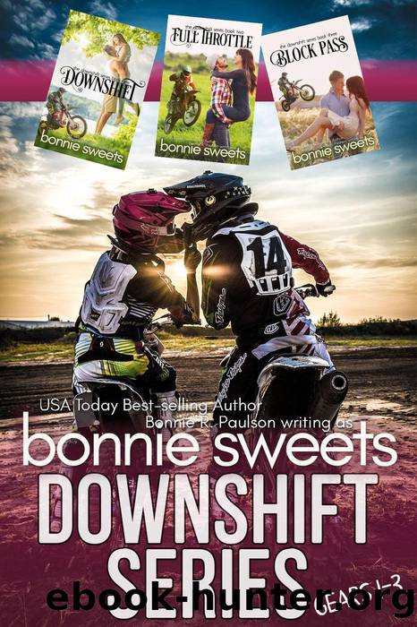 Downshift Series by Bonnie R. Paulson