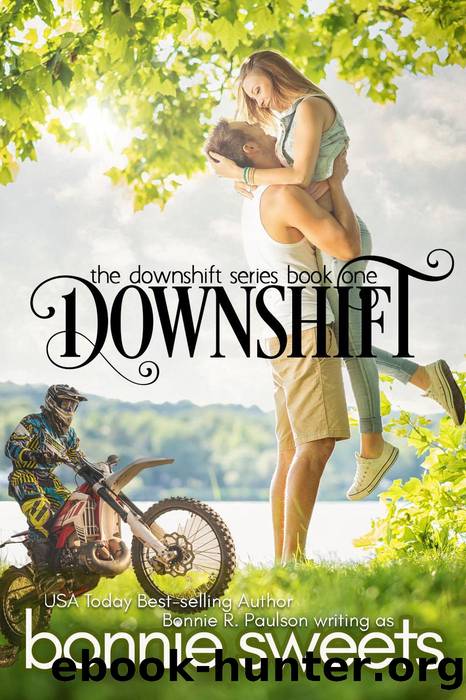 Downshift by Bonnie R. Paulson