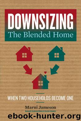 Downsizing the Blended Home by Marni Jameson
