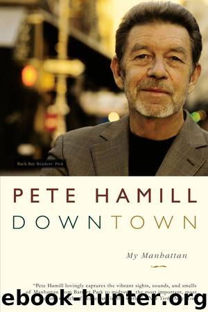 Downtown by Pete Hamill