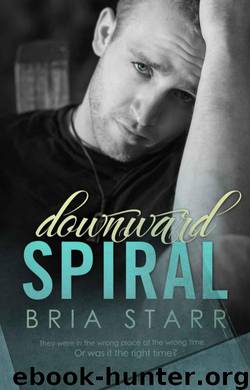 Downward Spiral by Bria Starr