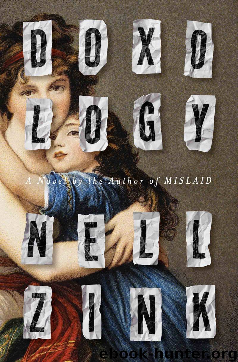 Doxology (9780062877819) by Zink Nell