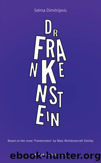 Dr Frankenstein by Dimitrijevic Selma;
