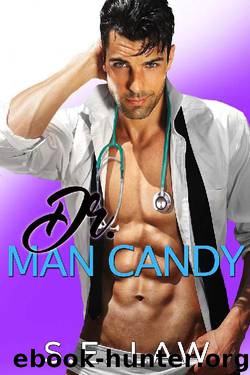 Dr Man Candy by S E Law
