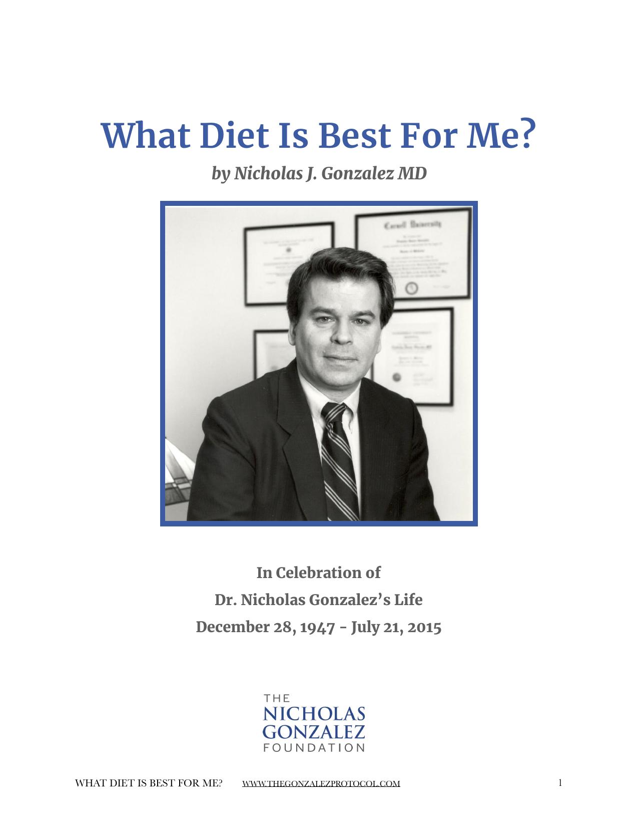 Dr Nicholas Gonzales MD - Dismantling the Ketogenic Diet - What diet is best for me by Dr Nicholas Gonzales MD ( pioneer in pancreatic enzymes natural cancer cure ) by Dr Nicholas Gonzales Nicholas Gonzales William Donald Kelley