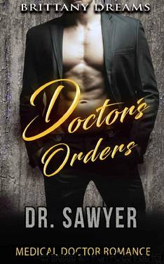 Dr Sawyer by Brittany Dreams