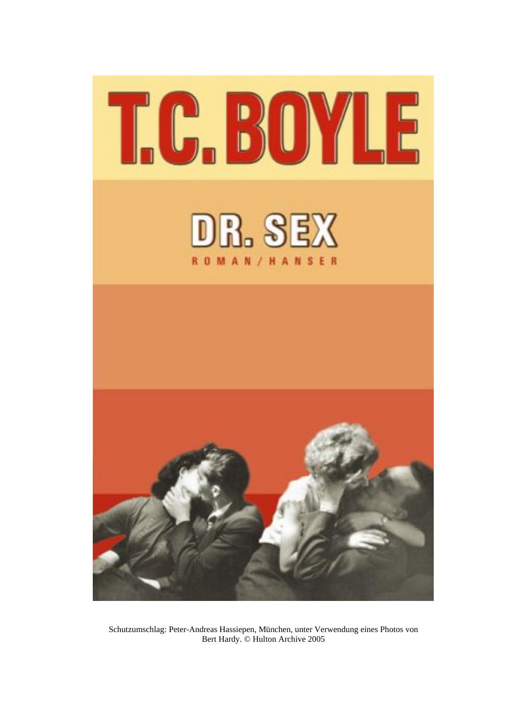 Dr Sex by T. C. Boyle